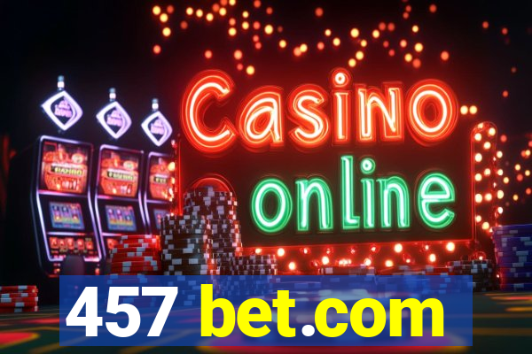 457 bet.com